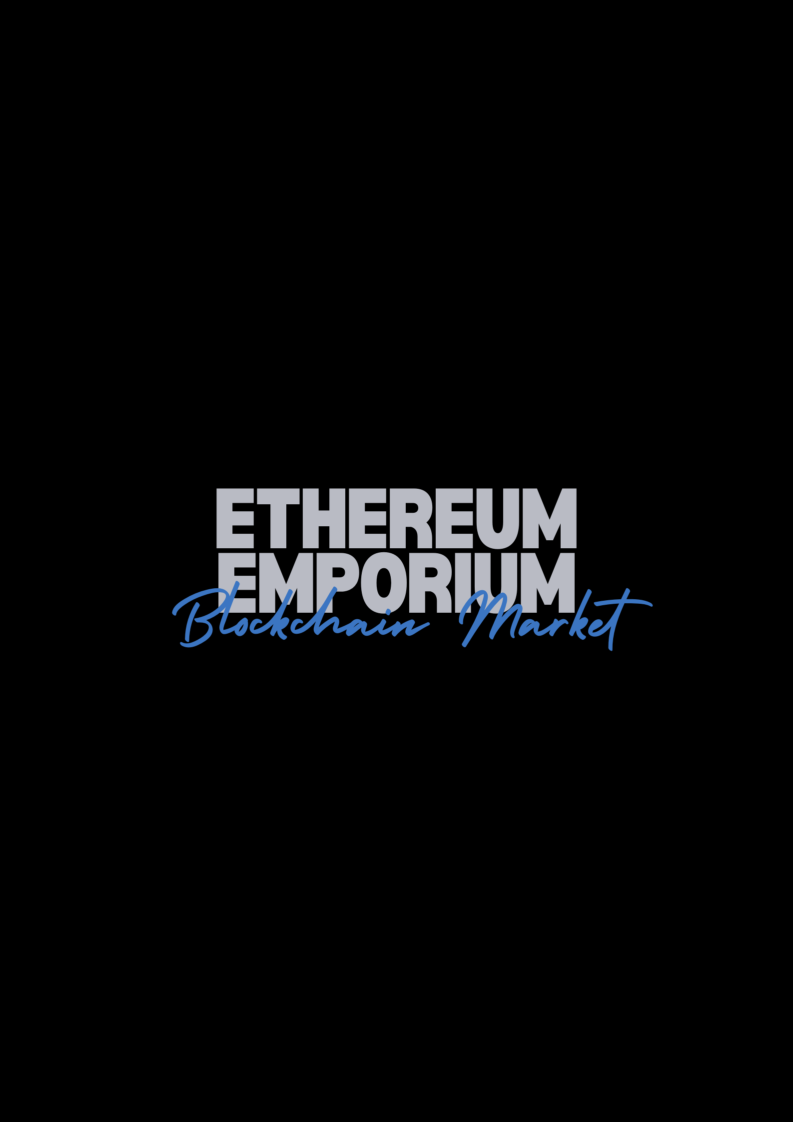 The Ethereum Emporium: Blockchain Market